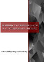 Borders and Borderlands in Contemporary Culture
