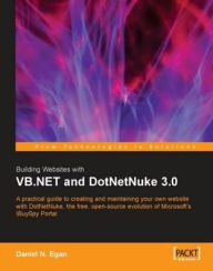 Title: Building Websites with VB.NET and DotNetNuke 3.0, Author: Daniel N. Egan