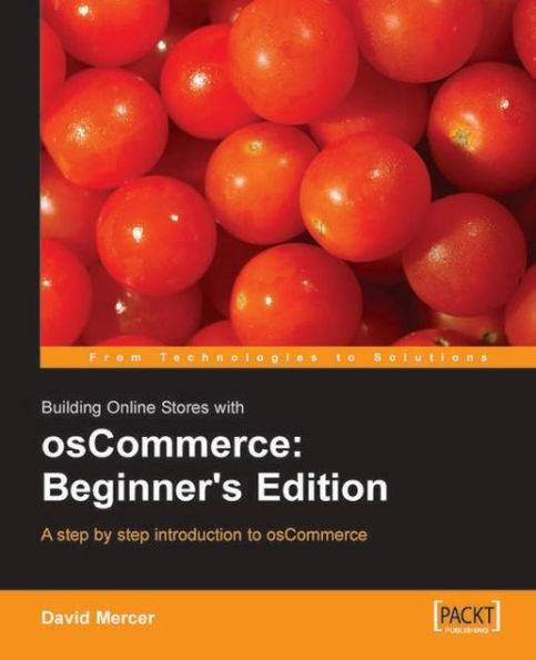 Building Online Stores with osCommerce: Beginner Edition
