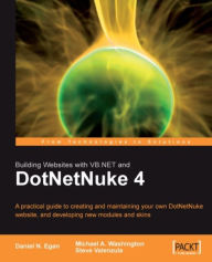 Title: Building Websites with VB.NET and DotNetNuke 4, Author: Daniel N. Egan