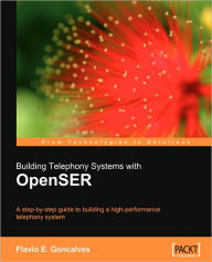 Title: Building Telephony Systems with Openser, Author: Flavio C. Goncalves