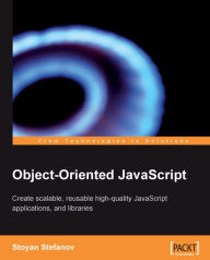 Title: Object-Oriented JavaScript, Author: Stoyan Stefanov