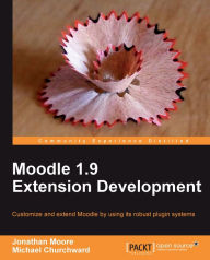 Title: Moodle 1.9 Extension Development, Author: Jonathan Moore