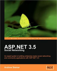 Title: ASP.Net 3.5 Social Networking, Author: Andrew Siemer