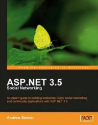 Title: ASP.NET 3.5 Social Networking, Author: Andrew Siemer