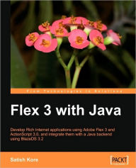 Title: Flex 3 with Java, Author: Satish Kore