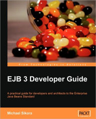 Title: Ejb 3 Developer Guide, Author: Michael Sikora