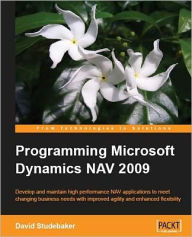 Title: Programming Microsoft Dynamics NAV 2009, Author: David Studebaker