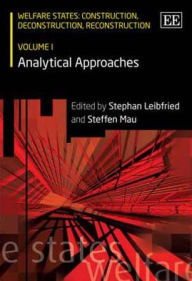 Title: Welfare States: Construction, Deconstruction, Reconstruction, Author: Stephan Leibfried