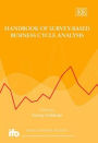 Handbook of Survey-Based Business Cycle Analysis