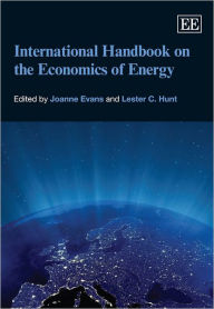 Title: International Handbook on the Economics of Energy, Author: Joanne Evans