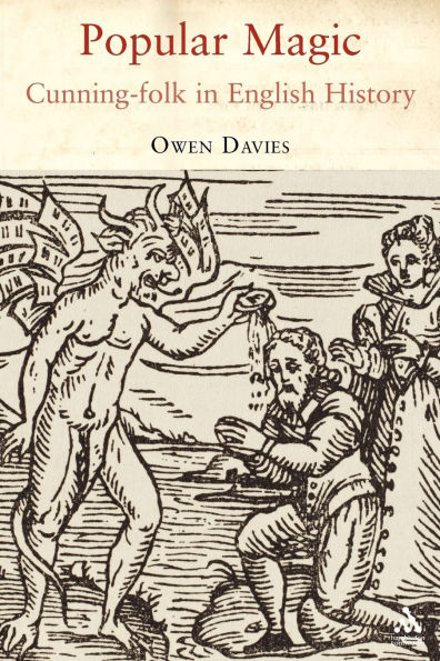 Popular Magic: Cunning-folk in English History