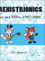 Prehistrionics: Ozy and Millie, 1997-2000
