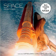 Space: A History of Space Exploration in Photographs