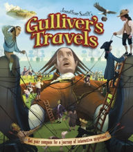 Jonathan Swift's Gulliver's Travels: Set Your Compass for a Journey of Interactive Surprises!
