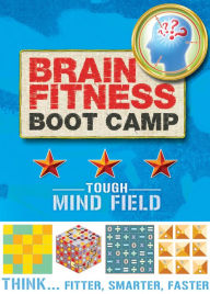 Brain Fitness Boot Camp: Tough: Mind Field