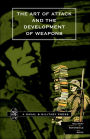 Art Of Attack And The Development Of Weapons