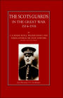 Scots Guards In The Great War