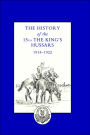 History Of The 15th The King's Hussars 1914-1922
