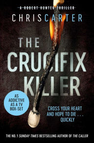 Title: The Crucifix Killer, Author: Chris Carter