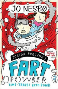 Time-Travel Bath Bomb (Doctor Proctor's Fart Powder Series #2)