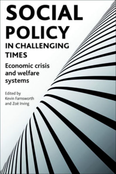 Social policy in challenging times: Economic crisis and welfare systems