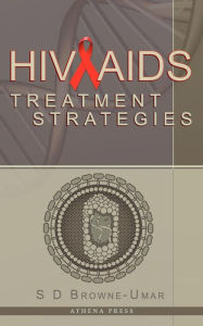 Title: HIV/AIDS Treatment Strategies, Author: S. D. Browne-Umar