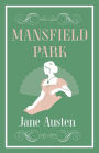 Mansfield Park: Annotated Edition (Alma Classics Evergreens)