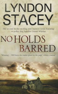 Title: No Holds Barred, Author: Lyndon Stacey