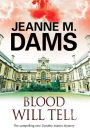 Blood Will Tell (Dorothy Martin Series #17)