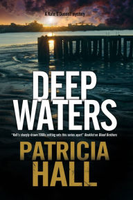Title: Deep Waters, Author: Patricia Hall
