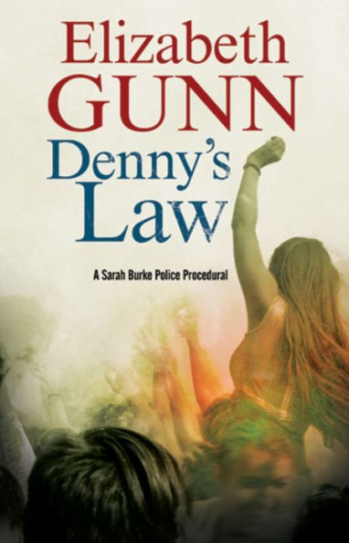 Denny's Law (Sarah Burke Series #6)