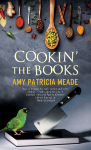 Download free books for ipad 2 Cookin' the Books MOBI RTF by Amy Patricia Meade 9781847519733