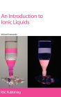 Introduction to Ionic Liquids