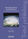 Managing Risk in Financial Firms: The Practicalities Without the Maths / Edition 2