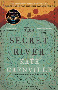 Title: The Secret River, Author: Kate Grenville