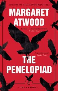 Title: The Penelopiad: The Myth of Penelope and Odysseus, Author: Margaret Atwood