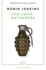Title: The Cone-Gatherers, Author: Robin Jenkins