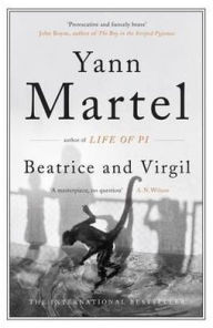 Title: Beatrice and Virgil, Author: Yann Martel