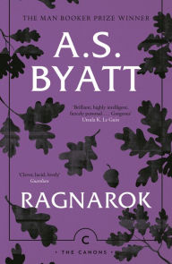 Title: Ragnarok: The End of the Gods, Author: A. S. Byatt