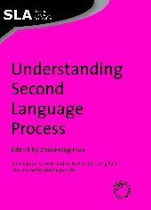 Title: Understanding Second Language Process, Author: ZhaoHong Han