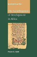 Title: The Sociolinguistics of Development in Africa, Author: Paulin G. Djité