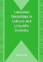 Language Disabilities in Cultural and Linguistic Diversity