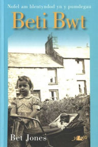 Title: Beti Bwt, Author: Bet Jones