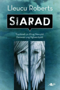 Title: Cyfres y Dderwen: Siarad, Author: Lleucu Roberts