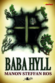 Title: Cyfres Pen Dafad: Baba Hyll, Author: Manon Steffan Ros