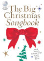 The Big Christmas Songbook with CD