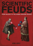 Alternative view 2 of Scientific Feuds: From Galileo to the Human Genome Project