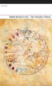 Title: The Weather Wheel, Author: Mimi Khalvati