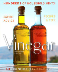 Title: Vinegar: Hundreds of Household Hints, Author: Maria Costantino